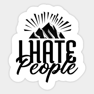 'I Hate People' Cool Mountain Camping Gift Sticker